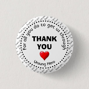 THANK YOU Unsung Hero Customizable 3 Cm Round Badge