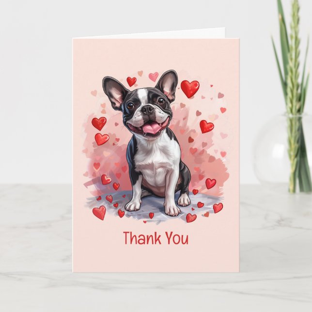 Thank You Valentines Day Boston Terrier Dog Card (Front)
