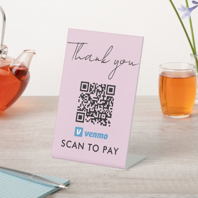 Thank You Venmo Payment QR Code Scan to Pay Pink Pedestal Sign (In SItu)