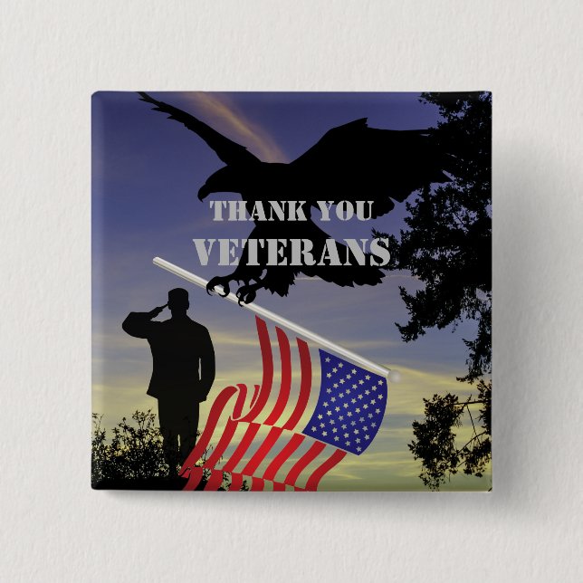 Thank you Veterans American Eagle Pinback 15 Cm Square Badge (Front)