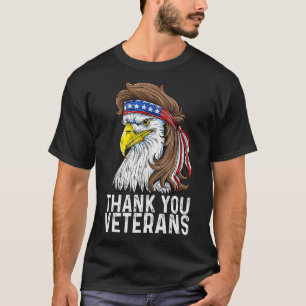 Thank you veterans American Mullet Eagle Patriot U T-Shirt