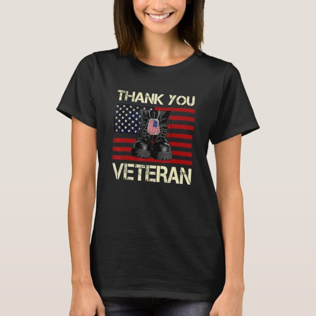 Thank You Veterans Combat Boots American Flag Vete T-Shirt (Front)