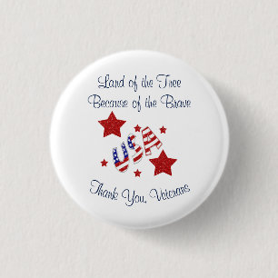 Thank You Veterans Land of Free Because of Brave 3 Cm Round Badge
