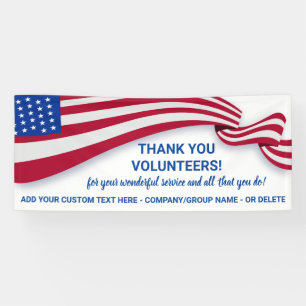 Thank You Volunteers, Patriotic USA Flag Custom Banner