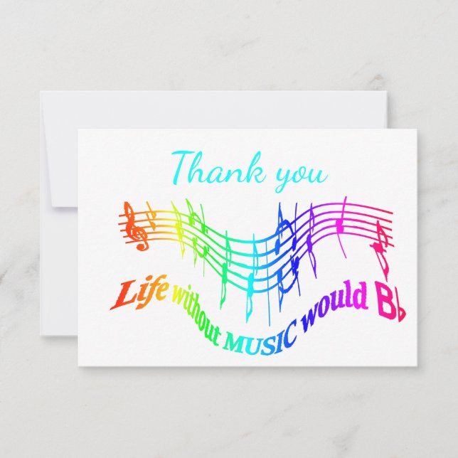 Thank You Without Music Life Would B Flat Card (Front)