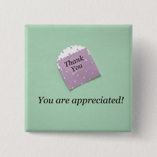 Thank You, you are appreciated! 15 Cm Square Badge
