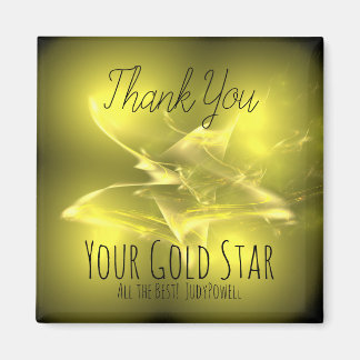 Thank You - Your Gold Star Frig Magnet w Message