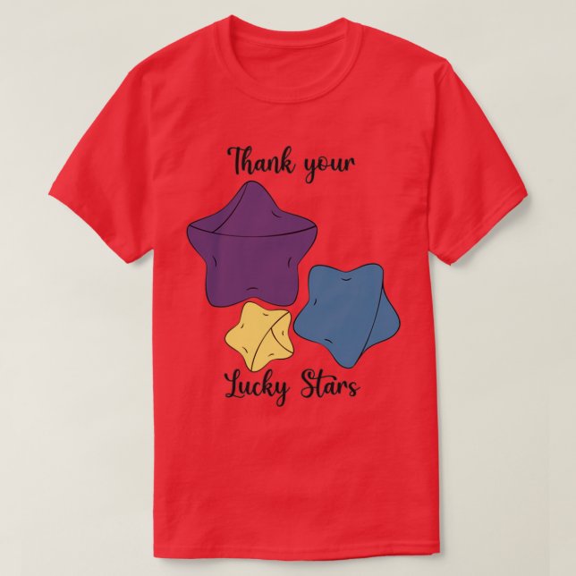 Thank Your Lucky Stars T-Shirt (Design Front)