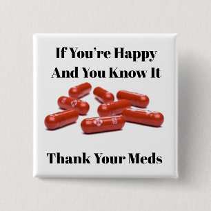 Thank Your Meds Square Button