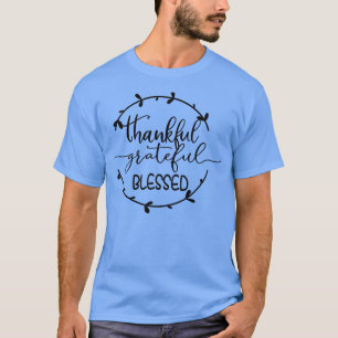 Thankful And Blessed Grateful Pumkin Season Thanks T-Shirt