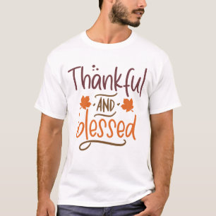 Thankful And Blessed Thanksgiving T-Shirt
