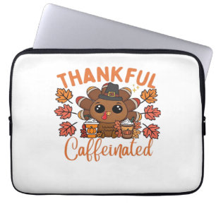 Thankful And Caffeinated Funny Thanksgiving Coffee Laptop Sleeve