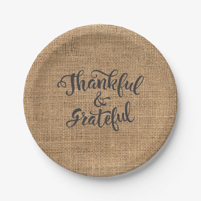 Thankful and Grateful Burlap. Happy Thanksgiving. Paper Plate (Front)