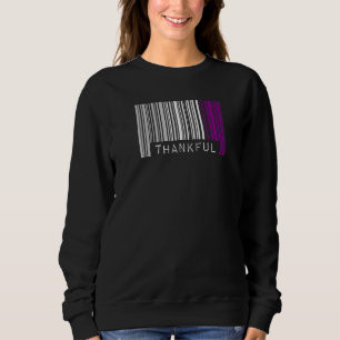 Thankful Asexual Pride Flag Barcode Thanksgiving P Sweatshirt