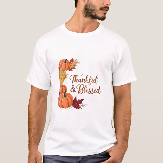 Thankful & Blessed: A Cosy Thanksgiving Harvest T-Shirt (Front)