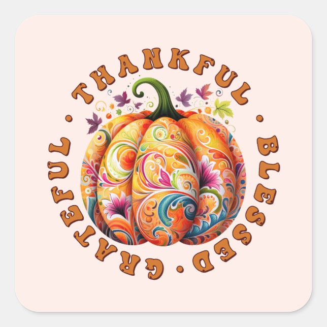 Thankful, Blessed, Grateful Floral Pumpkin Square Sticker (Front)