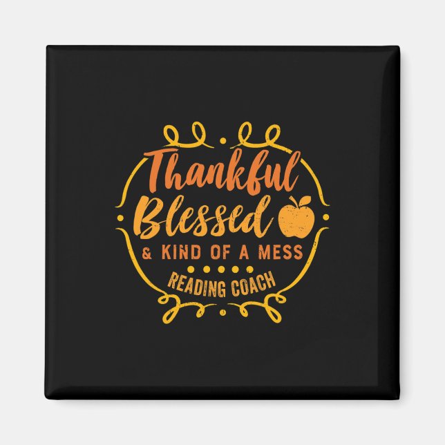 Thankful Blessed Reading Coach Thanksgiving Fall A Magnet (Front)