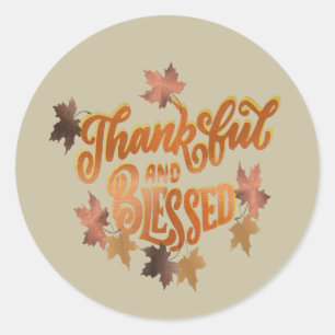 Thankful & Blessed Sticker