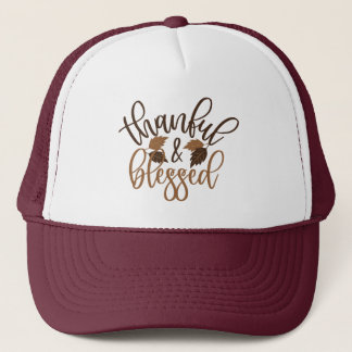 Thankful & Blessed Trucker Hat