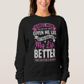 Thankful Bonus Mum Stepmother Stepmom For Daughte Sweatshirt