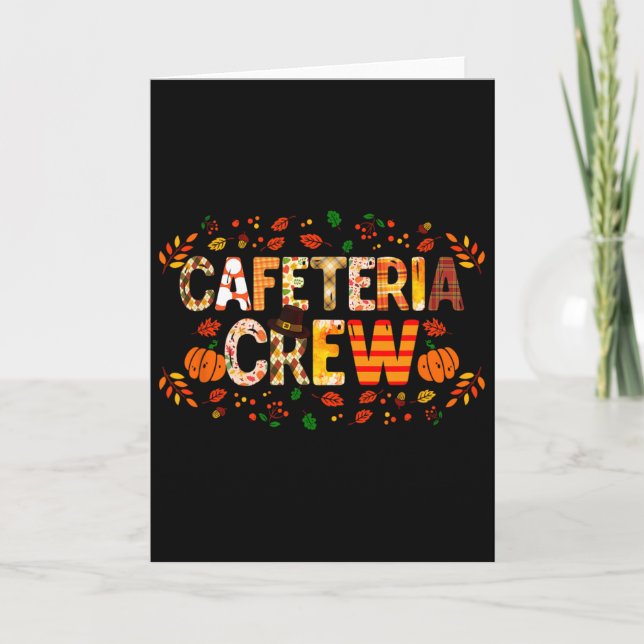 Thankful Cafeteria Crew Fall Autumn Pumpkin Thanks Card (Front)