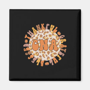 Thankful Certified Nursing Assistant Thanksgiving Magnet