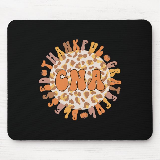 Thankful Certified Nursing Assistant Thanksgiving  Mouse Mat (Front)