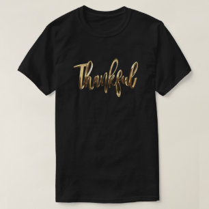 Thankful Elegant Faux Gold Script Thanksgiving T-Shirt