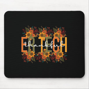 Thankful ER Tech Thanksgiving Emergency Room Tech  Mouse Mat