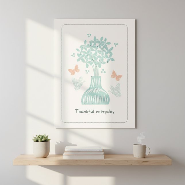 Thankful Everyday: Pale Butterflies and Floral Poster (Thankful Everyday: Pale Butterflies and Floral Poster)