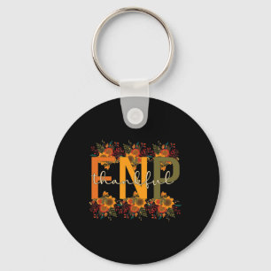 Thankful FNP Thanksgiving Family Nurse Practitione Key Ring