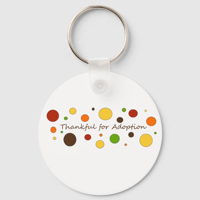 Thankful for Adoption Key Ring (Front)