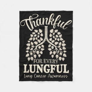 Thankful For Every Lungful Lung Cancer Awareness Fleece Blanket