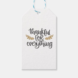 Thankful for Everything Thanksgiving Funny  Gift Tags