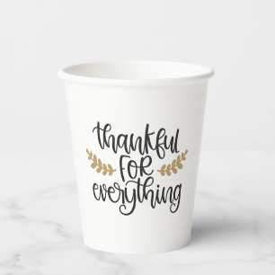 Thankful for Everything Thanksgiving Funny Paper Cups