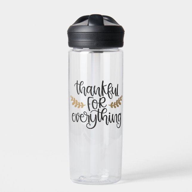 Thankful for Everything Thanksgiving Funny  Water Bottle (Front)
