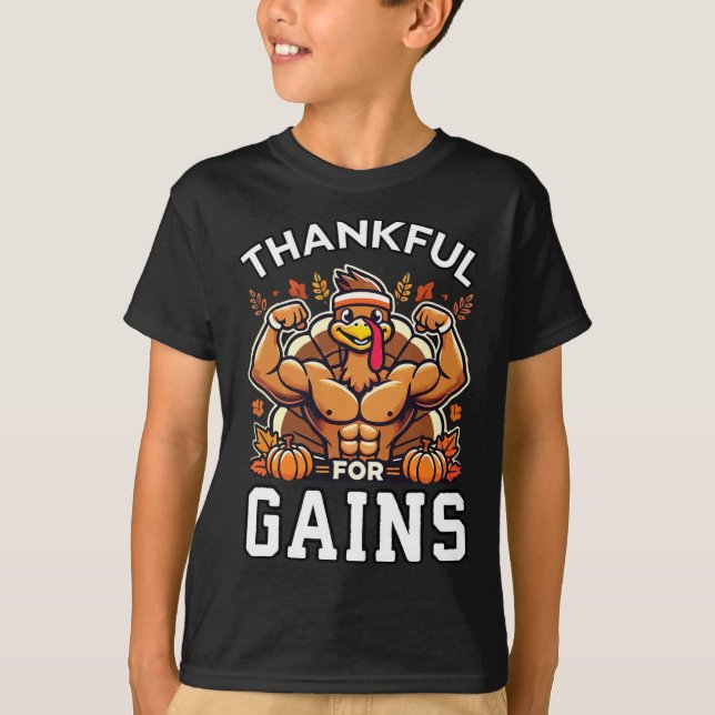 Thankful For Gains - Thanksgiving Funny Gym Workou T-Shirt (Front)
