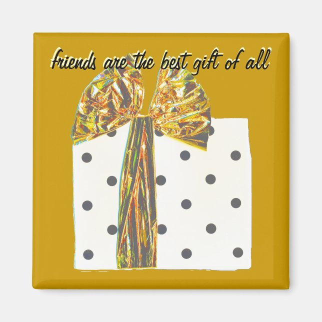 Thankful for Gift of Friendship Gold Magnet (Front)