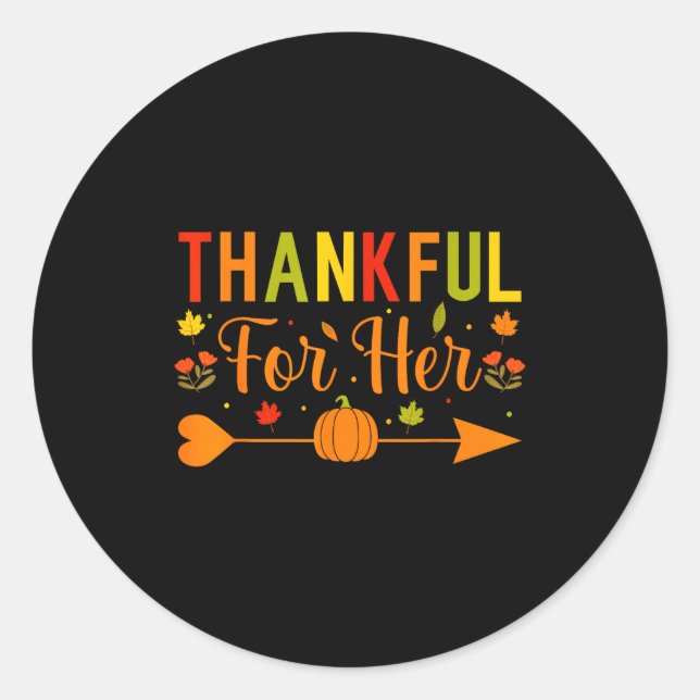 Thankful For Her Couples Fall Matching Couple Than Classic Round Sticker (Front)