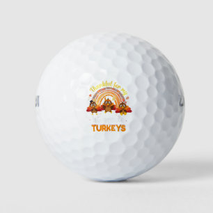 Thankful For My First Grade Turkeys Thanksgiving 1 Golf Balls