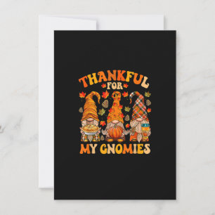 Thankful For My Gnomies Cute Gnome Thanksgiving Me Invitation