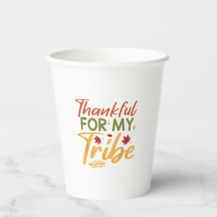 Thankful For My Tribe Thanksgiving Halloween Costu Paper Cups