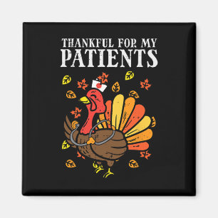 Thankful For Patients Turkey Nurse Thanksgiving Fa Magnet