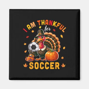 Thankful For Soccer Thanksgiving Turkey Matching P Magnet