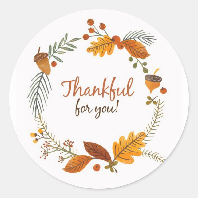 Thankful for you classic round sticker (Front)