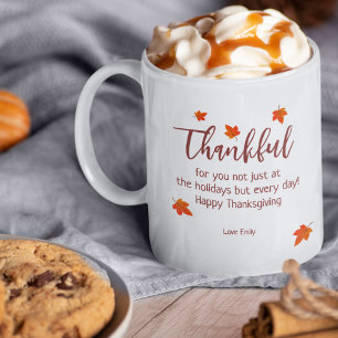Thankful For You Custom Thanksgiving  Coffee Mug