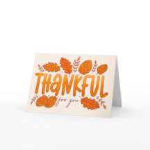 Thankful for you Fall Thanksgiving Greeting