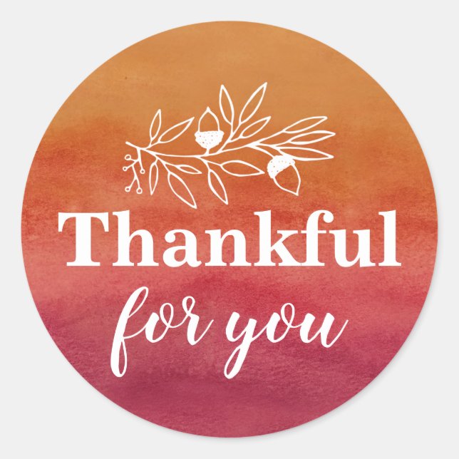 Thankful For You Fall Wedding Engagement Party Classic Round Sticker (Front)