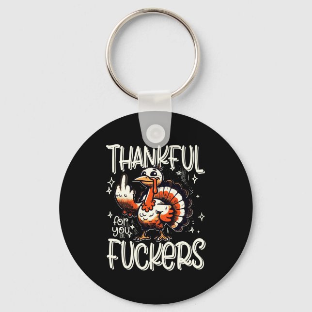Thankful For You Forers Thanksgiving Happy Turkey  Key Ring (Front)