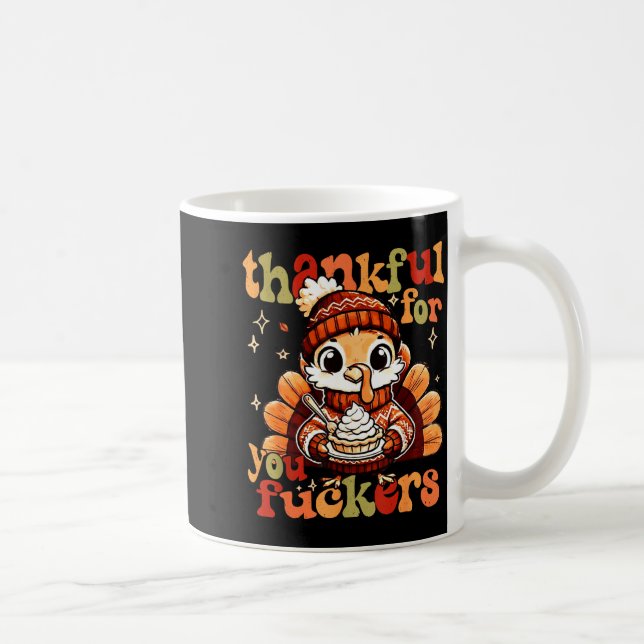 Thankful For You Forers Thanksgiving Turkey Pumpki Coffee Mug (Right)